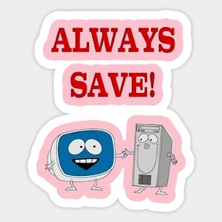 AlwaysSave Sticker